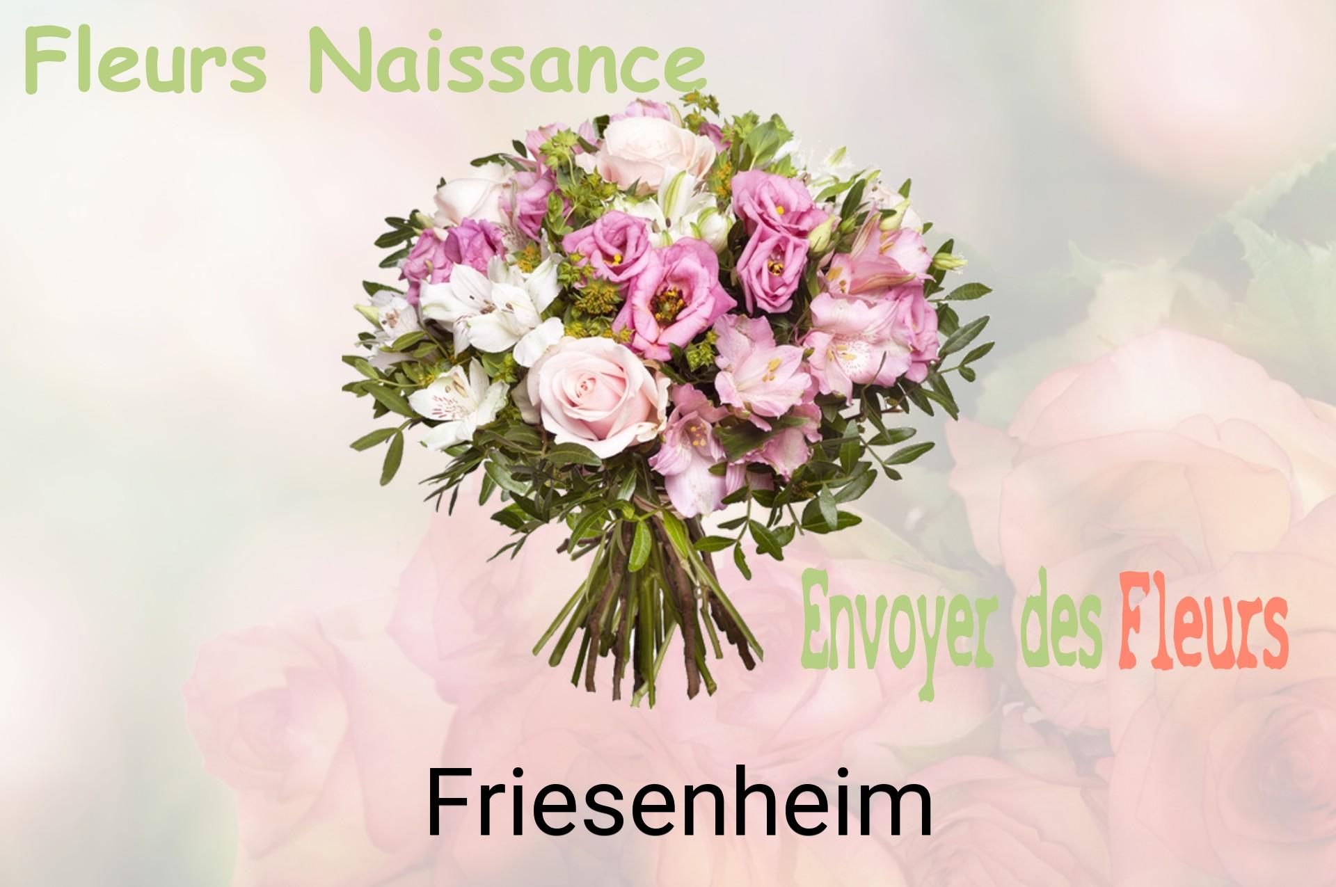 Bouquet de fleurs de naissance livré à Friesenheim
